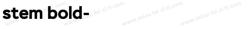 stem bold字体转换